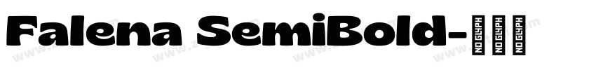 Falena SemiBold字体转换 Falena SemiBold字体转换